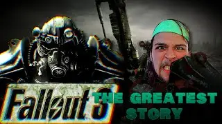 Fallout 3 Has the Greatest Story