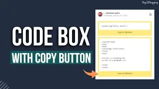 How to Add Code box with copy button In Blogger And WordPress