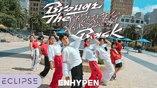 [KPOP IN PUBLIC] ENHYPEN - ‘Brought The Heat Back’ One Take Dance Cover by ECLIPSE, San Francisco