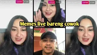 Live ig Memes prameswari bareng cowok terbaru