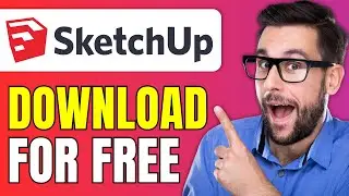 How to DOWNLOAD SKETCHUP on PC for FREE