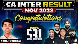 CA Inter Nov 2023 Result | Talk With Topper Rohan Kantilal (Marks 531) | CA Wallah by PW