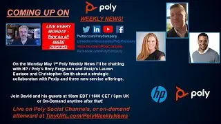#PolyWeeklyNews for May 1 - Poly Announces Services Powered by Pexip.......