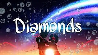 | Diamonds | Nightcore (Lyrics)