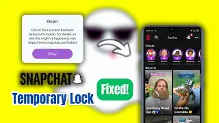 How to UNLOCK Your Temporarily Locked Snapchat Account