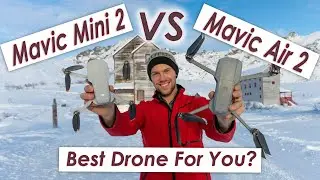 DJI Mini 2 Vs. Mavic Air 2 | Which Should You buy?