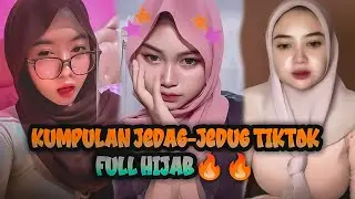 ASUPAN JEDAG-JEDUG HIJAB' PULEN 🔥💦