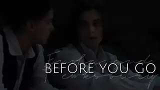 Before You Go - Tewksbury and Enola