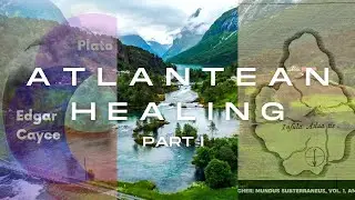 Atlantean Healing Practices Masterclass: Part I