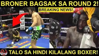 BREAKING: Broner BAGSAK sa Round 2! BINUGBOG ng hindi kilalang Boxer! TALO sa Laban!
