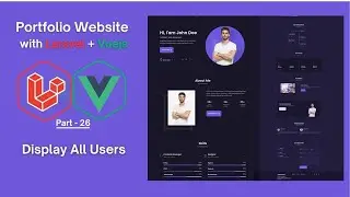 Building a Laravel Vue.js Portfolio App (Step by Step):  Display All Users