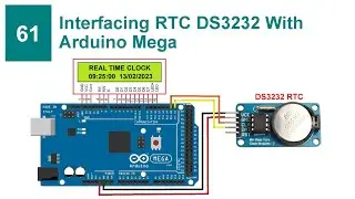 Interface RTC DS3232 With Arduino Mega With Code and Circuit || Proteus Simulation