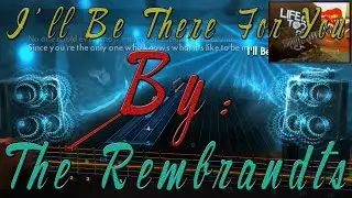 I'll be there for you by The Rembrandts Rocksmith 2014 (Guitar Cover)