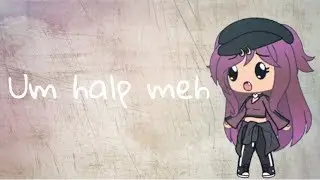 “Halp meh”