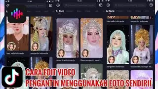 Cara edit video pengantin pakai foto kita viral Tiktok apk tempo