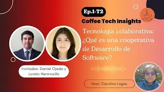 Ep#31-Tecnología colaborativa: ¿Qué es una cooperativa de Desarrollo de Software?