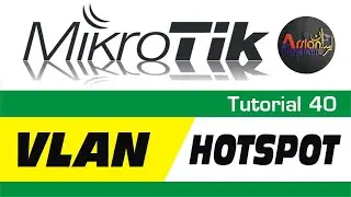 MikroTik Tutorial 40 - VLan Hotspot User