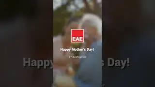 💐 Happy Mother's Day | EAE Group
