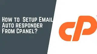 Cpanel Tutorial || How to setup email  autoresponder from Cpanel?