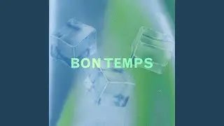 Bon temps