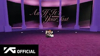 BLACKPINK - '마지막처럼 (AS IF IT'S YOUR LAST)' Special Performance (Roblox Version)