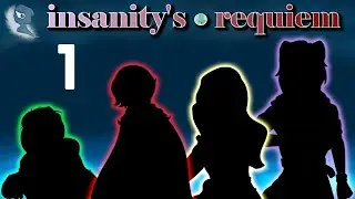 Insanity's Requiem - 1 - Welcome to Newen