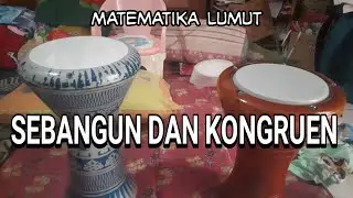 Kekongruenan dan Kesebangunan (Tugas Matematika Lumut)