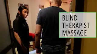 Unique MASSAGED BY BLIND THERAPIST 