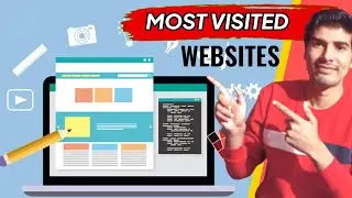 Most Visited Websites in the World | Most Searched Websites on the Internet |
