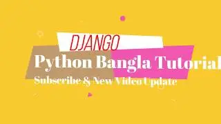 Django Python Bangla Tutorial-3  How to migrations, admin and superuser