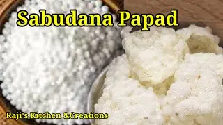 Sabudana Papad Recipe/Sabakki Sandige/Saggi biyam Vadiyalu