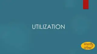 Utilization Meaning