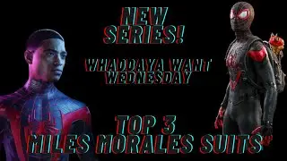 TOP 3 SPIDER-MAN: MILES MORALES SUITS + NEW CHANNEL SERIES ANNOUNCEMENT!!!