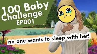100 Baby Challenge | Episode 1 | Sims 4