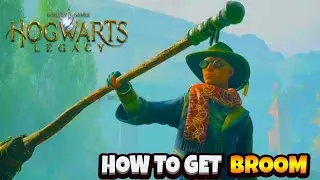 Hogwarts Legacy - How To Get a Flying Broom - UPGRADE Broomstick?