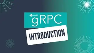 gRPC Tutorial | Introduction to gRPC | Introduction to High-Performance Communication in Modern App