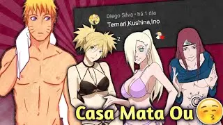 Casa Mata Ou Beija No Naruto! Narutando #3