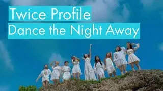 Twice Profile | 