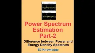 Power Spectrum Estimation Part-2