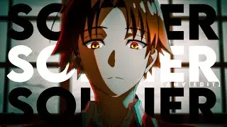 Soldier  「Amv」 Classroom Of The Elite S2 | 