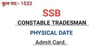 SSB Tradesman admit card 2020/SSB Tradesman physical date/SSB tradesman admit card Download ...