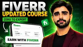 Fiverr Complete Course for Beginners | How to Make Money on Fiverr from Scratch