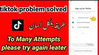 too many attempts problem issue solved tik Tok par to many attempts problem ka sloushin video ko