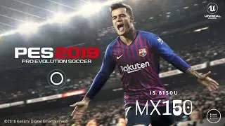 Pro Evolution Soccer 2019 - i3 8130u - MX150
