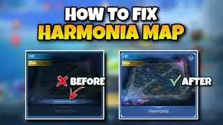 HOW TO FIX HARMONIA MAP DOWNLOADING RESOURCES IN MOBILE LEGENDS