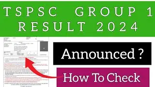 TSPSC Group 1 Prelims Result 2024 | How To Check TSPSC G1 Result 2024