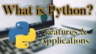 What is Python? | Features & Applications | In Hindi | #1