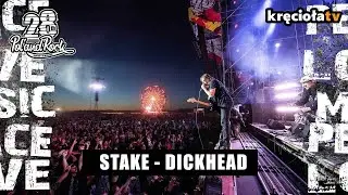 Stake - Dickhead #polandrock2022