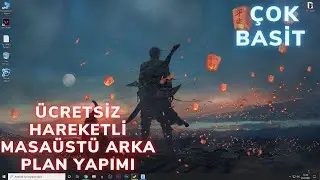 Ücretsiz Hareketli Masaüstü Arka Plan(Wallpaper) Nasıl Yapılır? Kolay Kurulum ve Detaylı Anlatım