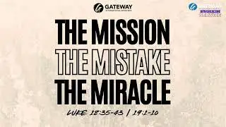 The Mission, The Mistake, The Miracle | Daniel Morisa
